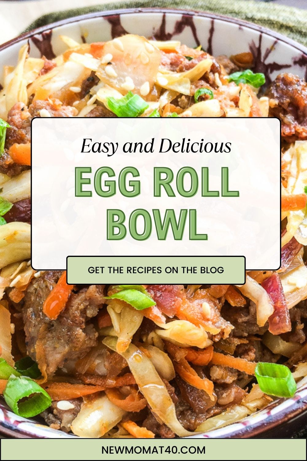 Easy Keto Egg Roll in a Bowl - New Mom at 40